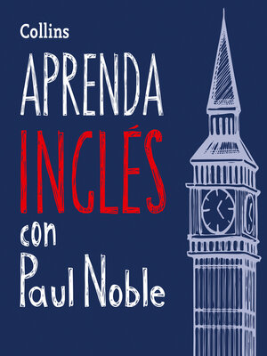 cover image of Aprenda Inglés para Principiantes con Paul Noble / Learn English for Beginners with Paul Noble